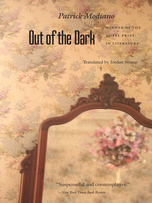 Title details for Out of the Dark by Patrick Modiano - Available
